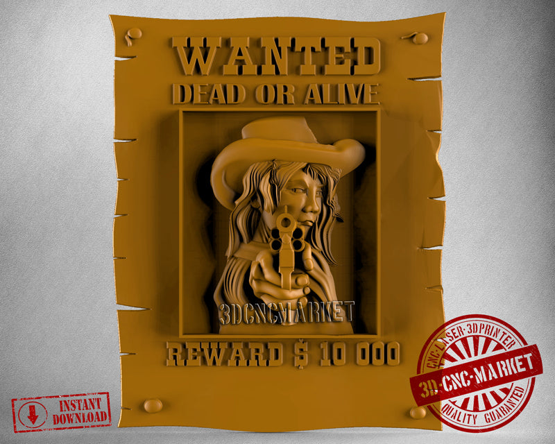 Wanted Dead or Alive, 3D STL Model