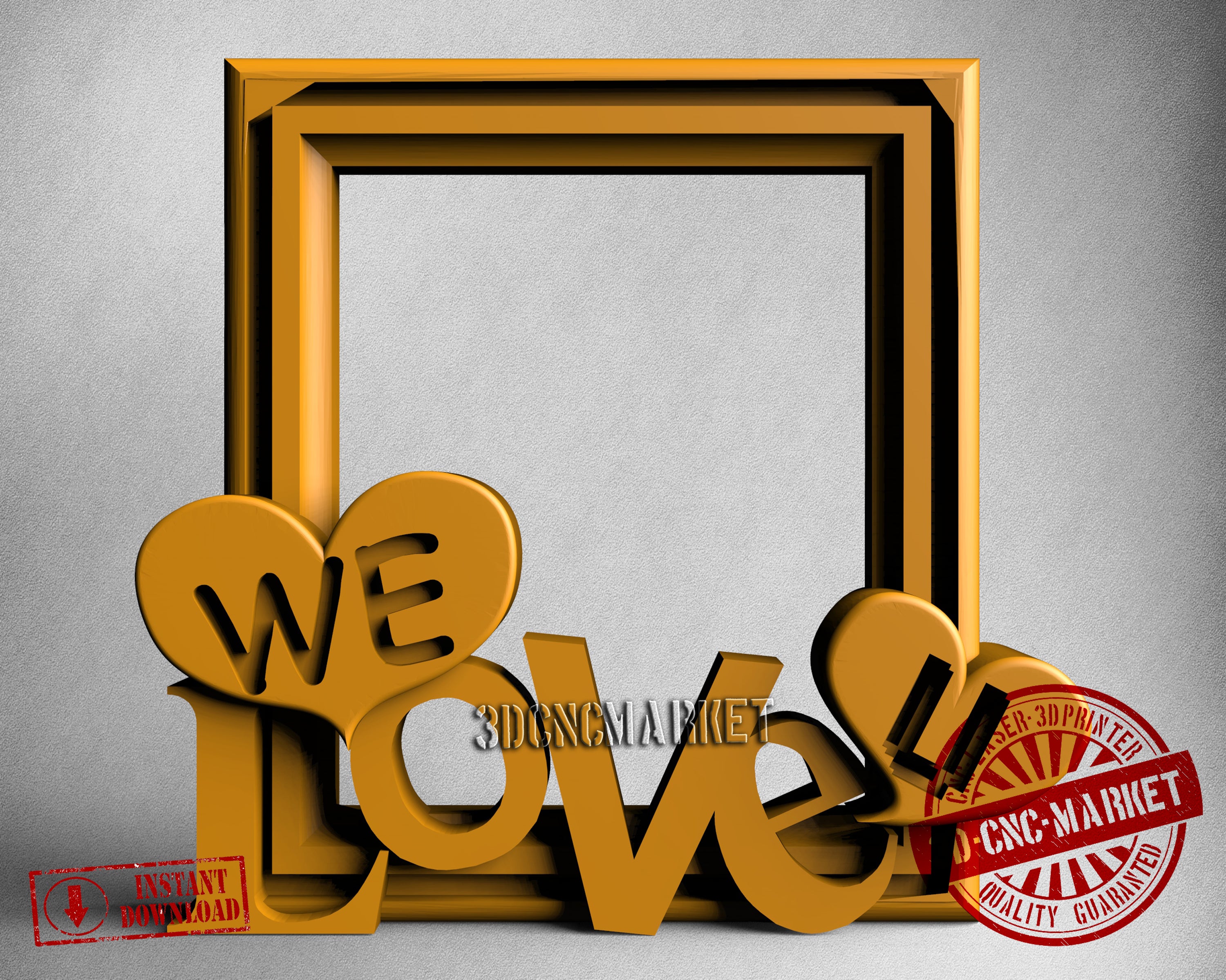 We Love Frame, 3D STL Model